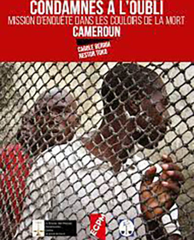 Justice : 78% de condamnés à mort au Cameroun, torturés