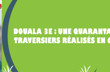 Douala 3e : Une quarantaine d’ouvrages traversiers réalisés en 6 ans de mandat