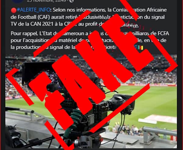 Fact-checking : Faux, la CAF n’a pas retiré l’exclusivité de la production du signal TV de la CAN Total Energie 2021 à la CRTV