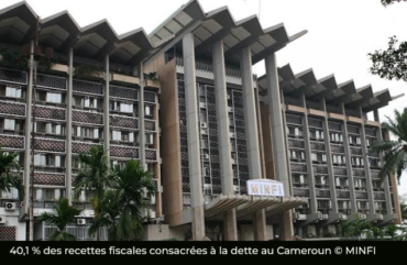 Cameroun : 40,1 % des recettes fiscales consacrées à la dette en 2025